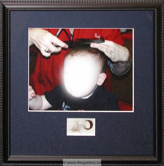First haircut with a lock of hair






The Gallery at Brookwood
www.thegallery.us
770-941-3394
Your Custom Framing Expert
Picture Framing Examples
Custom Framing Examples
Shadowbox Examples
first_haircut_framed_shadow_box
